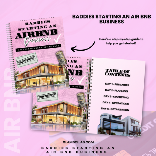 Baddies starting an air bnb business