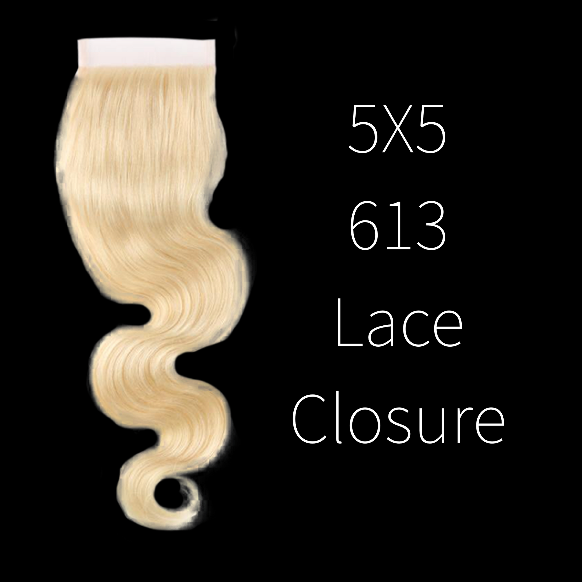 613 5X5 lace closure 