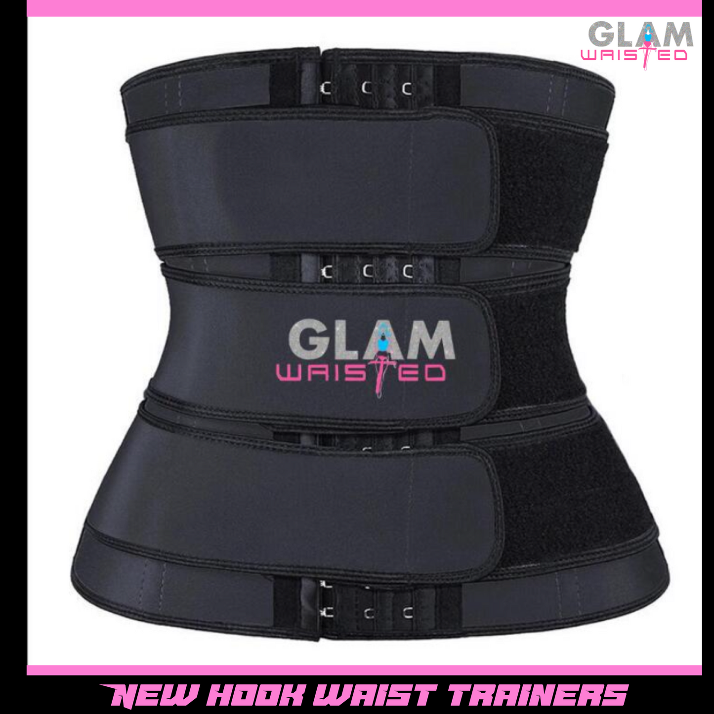 Glam Waisted 3 strap HOOK Waist Trainer